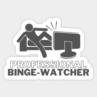 Professional Binge Watcher Sticker